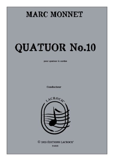 Quatuor No.10