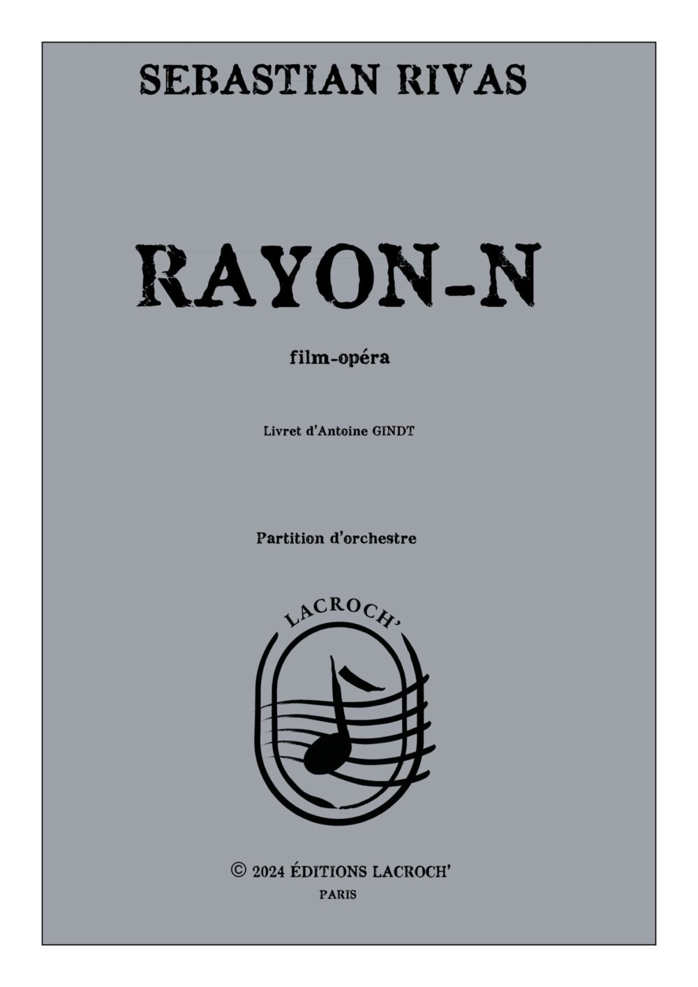 Rayon-N – Editions Lacroch