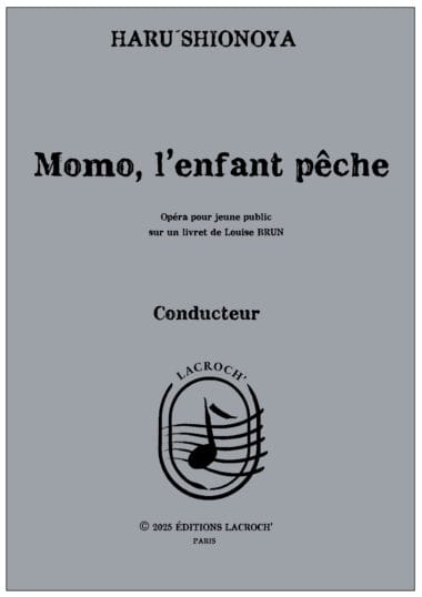 Momo, l'enfant pêche [Opéra]