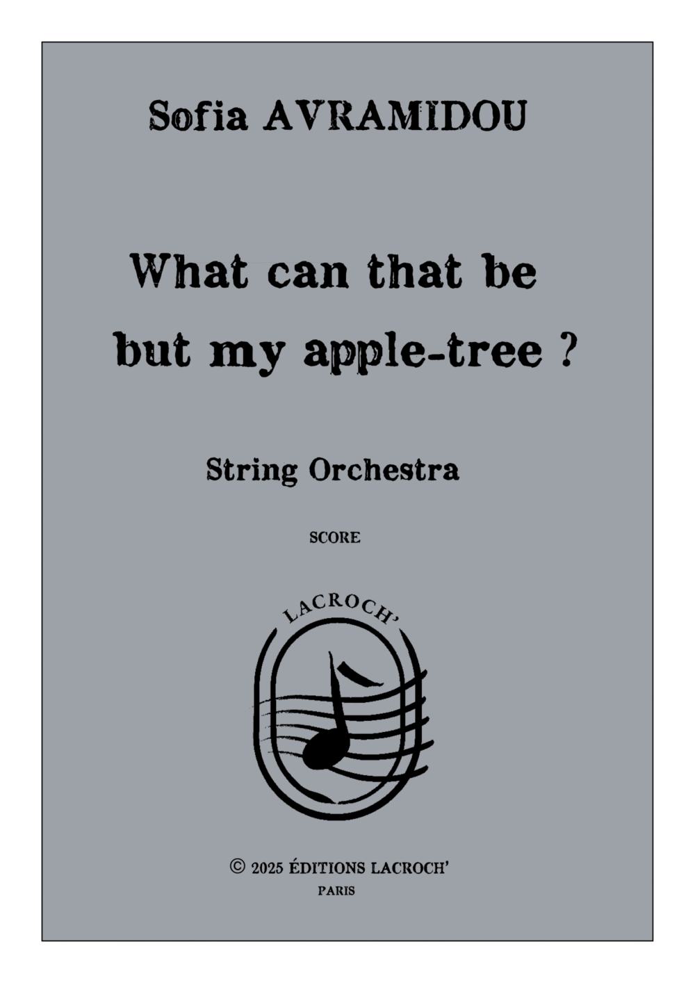 Avramidou – What can that be – String orchestra Avramidou – What can that be – String orchestra