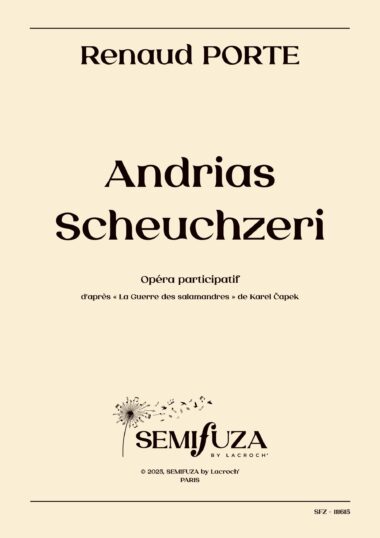 Andrias Scheuchzeri - Opéra participatif