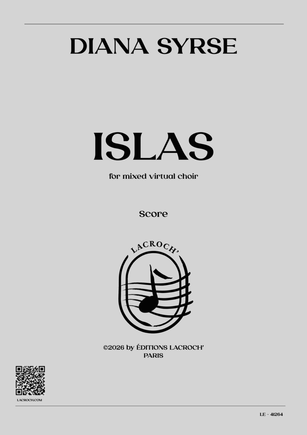 Islas – Diana Syrse – Éditions Lacroch’ 1 Islas – Diana Syrse – Éditions Lacroch’ 1
