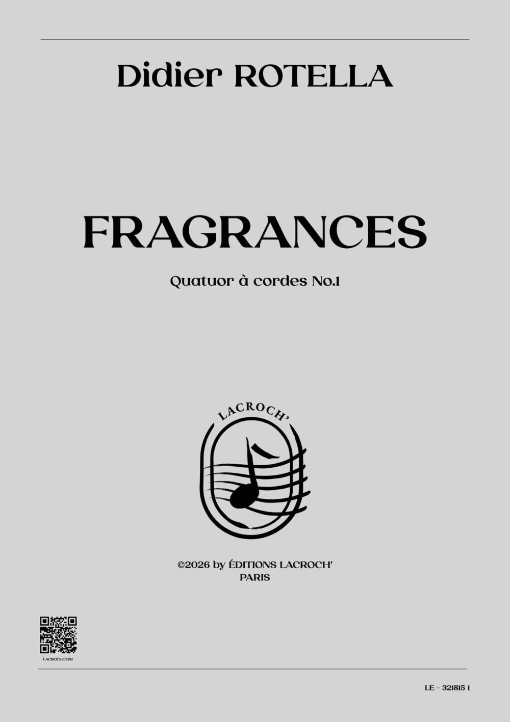 Fragrances – Didier Rotella – Lacroch