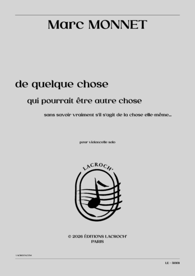de quelque chose...