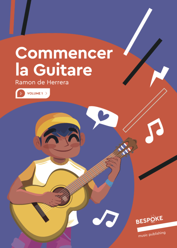 Commencer la Guitare – Volume 1